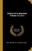 Cahiers de la quinzaine Volume 1-4, ser.4
