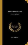 Von Keller Zu Zola: Kritische Aufsätze