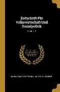 Zeitschrift Für Volkswirtschaft Und Sozialpolitik, Volume 10