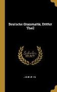 Deutsche Grammatik, Dritter Theil