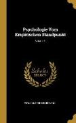Psychologie Vom Empirischen Standpunkt, Volume 1