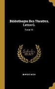 Bibliotheque Des Theatres, Lettre G.: Tome XXI