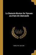 Le Dialecte Breton de Vannes Au Pays de Guérande