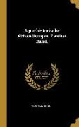 Agrarhistorische Abhandlungen, Zweiter Band