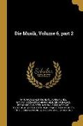 Die Musik, Volume 6, Part 2