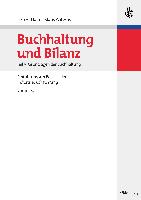 Buchhaltung und Bilanz Teil A: Grundlagen der Buchhaltung