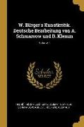 W. Bürger's Kunstkritik. Deutsche Bearbeitung Von A. Schmarsow Und B. Klemm, Volume 1