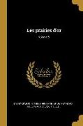 Les Prairies d'Or, Volume 9