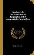 Handbuch Der Nordsemitischen Epigraphik, Nebst Ausgewählten Inschriften