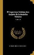 El ingenioso hidalgo don Quijote de la Mancha Volume, Volume 04