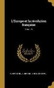 L'Europe Et La Révolution Française, Volume 5