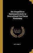 Der Bargeldlose Zahlungsverkehr in Deutschland Und Seine Förderung