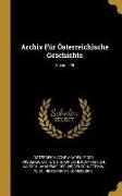 Archiv Für Österreichische Geschichte, Volume 95