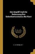 Der Begriff Und Die Bedeutung Des Selbstbewusstseins Bei Kant