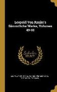 Leopold Von Ranke's Sämmtliche Werke, Volumes 49-50