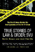 True Stories of Law & Order: Svu