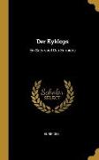 Der Kyklops: Ein Satyrspiel Des Euripides