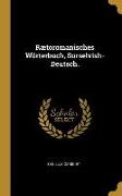 Rætoromanisches Wörterbuch, Surselvish-Deutsch