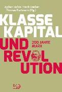 Klasse, Kapital und Revolution