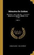 Mémoires de Goldoni: Précédes d'Une Notice Sur La Comédie Italienne Au Seizième Siècle, Et Sur Goldoni, Volume 1