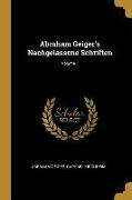 Abraham Geiger's Nachgelassene Schriften, Volume 1