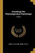 Grundzüge Der Physiologischen Psychologie, Volume 3