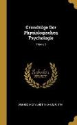 Grundzüge Der Physiologischen Psychologie, Volume 3