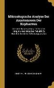 Mikroskopische Analyse Der Anastomosen Der Kopfnerven: Gekrönte Beantwortung Der Von Der Königlich Medizinischen Fakultät Zu München Im Jahre 1863 Aus