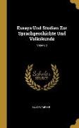Essays Und Studien Zur Sprachgeschichte Und Volkskunde, Volume 2