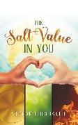 The Salt Value in You