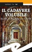 Il cadavere volubile. Incubo ad Avigliana per il Cardo