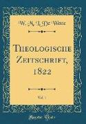 Theologische Zeitschrift, 1822, Vol. 1 (Classic Reprint)