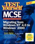 MCSE Migrating from Windows NT 4.0 to Windows 2000 (Exam 70-222)