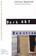 Dark Sky Question