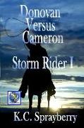 Storm Rider 1: Donovan Versus Cameron