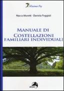 Manuale di costellazioni familiari individuali