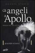 Gli angeli di Apollo. Storia del balletto