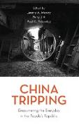 China Tripping