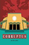Corruptus