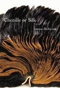 Chenille or Silk