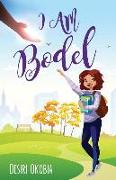 I Am Bodel