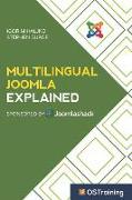 Multilingual Joomla Explained: Your Step-By-Step Guide to Building Multilingual Joomla Sites