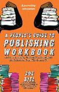 A People's Guide to Publishing Workbook
