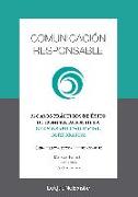 Comunicación responsable : 36 casos de éxito de comunicación de la responsabilidad social corporativa