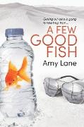 A Few Good Fish: Volume 3