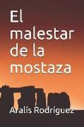 El Malestar de la Mostaza