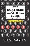 The Northern Soul Scene: A Contemporary Perspective