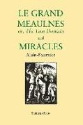 Le Grand Meaulnes and Miracles
