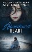 Abandoned Heart: Contemporary Reverse Harem