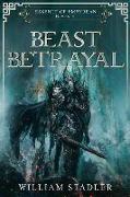 The Beast and Betrayal: Essence of Empyrean - Book 3